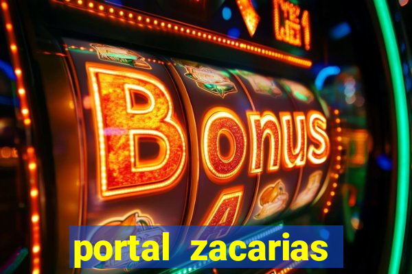 portal zacarias oque que e pra falar